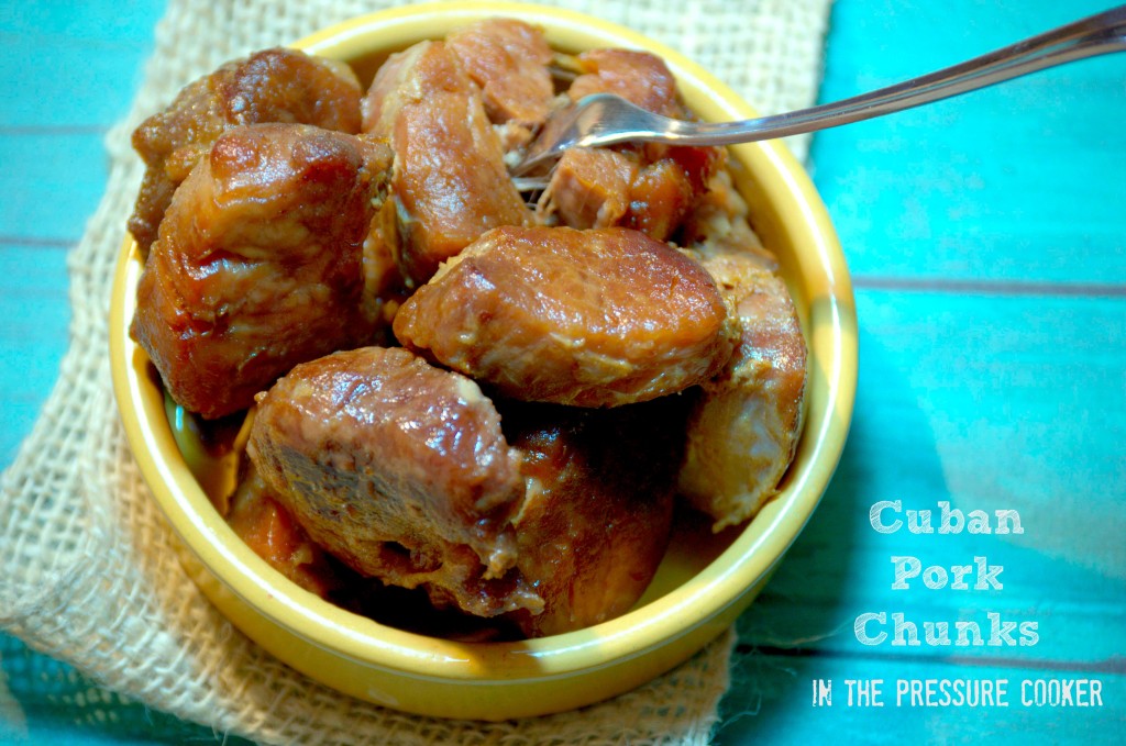 How to make tender Cuban Pork Chunks in the pressure cooker.